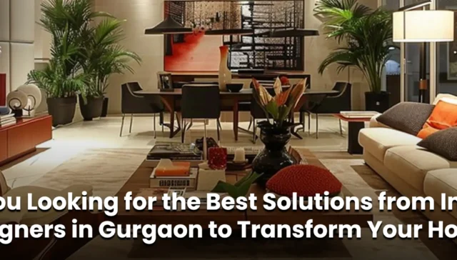 Interior Designers in Gurgaon