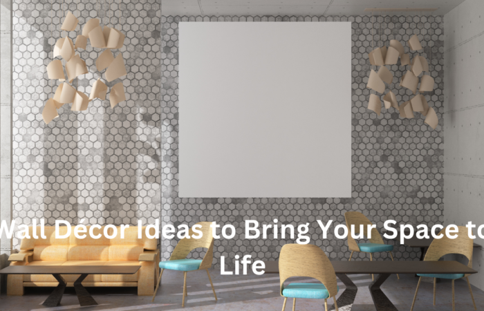 Wall Décor Ideas to Bring Your Space to Life