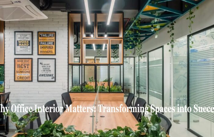 Why Office Interior Design Matters